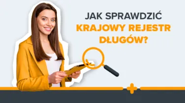 Uśmiechnięta kobieta w żółtej marynarce trzymająca tablet, obok napis: Jak sprawdzić Krajowy Rejestr Długów?